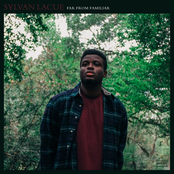 Sylvan LaCue: Far from Familiar