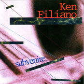 Ken Filiano: Subvenire