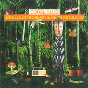 JUNGLES! SOMEWHERE IN MOSCOW