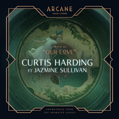 Curtis Harding: Our Love (From the series Arcane League of Legends)