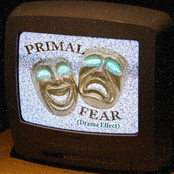 Primal Fear (Drama Effect)