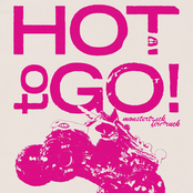 HOT TO GO!