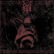 Beyond Flesh - Beyond Matter - Beyond De