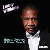 Lenny Williams: Blues, Grooves & Other Moods