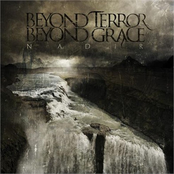 Requiem For The Grey by Beyond Terror Beyond Grace