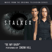 Be My Baby (Music From the Original Television Series - Stalker) - Single