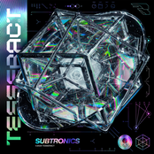 Subtronics: TESSERACT