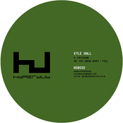 Kyle Hall: Kaychunk / You Know How I Feel