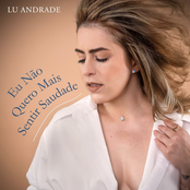 Eu Não Quero Mais Sentir Saudade - Single