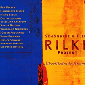 Rilke Projekt Vol.3 - Überfließende Himmel