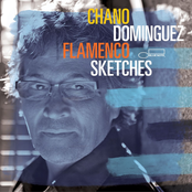 Flamenco Sketches by Chano Domínguez