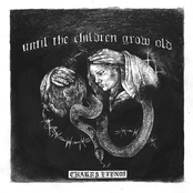 Until the Children Grow Old