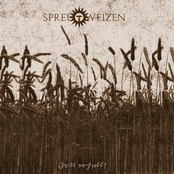 Erntezeit Part I by Spreu & Weizen