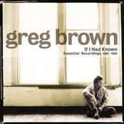 Worrisome Years by Greg Brown