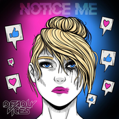 Notice Me