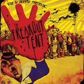 The Freakout Tent by Tab