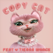 Copy Cat (feat. Tierra Whack) - Single