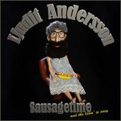 Sausage time and the livin´ is easy