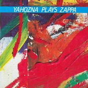 Yahozna Plays Zappa