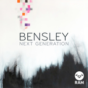 Bensley: Next Generation