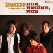 Tracks by Trapper Schoepp & The Shades