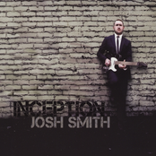 Josh Smith: Inception