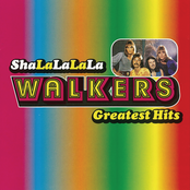 The Walkers: Sha-La-La-La-La / The Walkers Greatest Hits