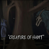 Creature Of Habit