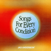 Jax Anderson: Songs For Every Condition