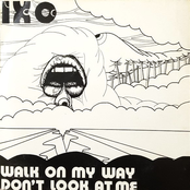 Walk On My Way / Don't Look At Me