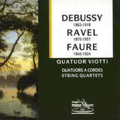 Debussy, Ravel et Fauré : Quatuors viotti
