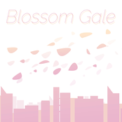 Blossom Gale - Single