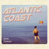 John Dominy: Atlantic Coast