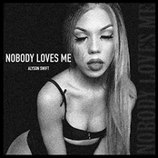 Nobody Loves Me