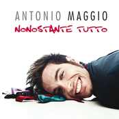 Nonostante Tutto by Antonio Maggio