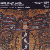 Messe de Saint Marcel - Chants de l'église de Rome