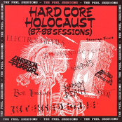 Hardcore Holocaust (87-88 Sessions) - The Peel Sessions