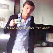 All the stupid jokes I've made