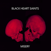 Black Heart Saints: Misery