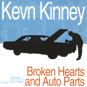 Kevn Kinney: Broken Hearts and Auto Parts