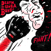 Death By Unga Bunga: Fight!