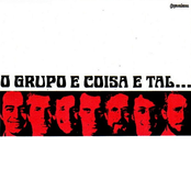 O Grupo e Coisa e Tal