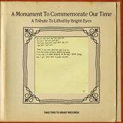 A Monument To Commemorate Our Time: A Tribute To Lifted by Bright Eyes