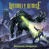 Untimely Demise: Systematic Eradication