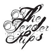 The Tender Hips