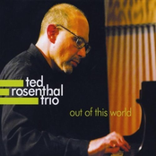 Ted Rosenthal Trio: Out of This World