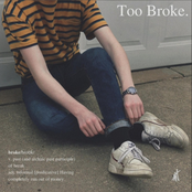 Too Broke