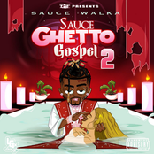 Sauce Walka: Sauce Ghetto Gospel 2