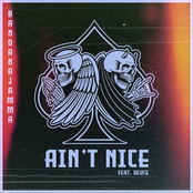 Ain’t Nice