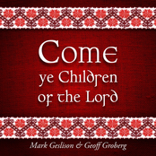 Come Ye Children of the Lord